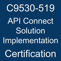 C9530-519 pdf, C9530-519 questions, C9530-519 practice test, C9530-519 dumps, C9530-519 Study Guide, IBM API Connect Solution Implementation Certification, IBM API Connect Solution Implementation Questions, IBM API Connect v. 5.0.5 Solution Implementation, IBM Cloud - Integration and Development, IBM Certification, IBM Certified Solution Implementer - API Connect V5.0.5, C9530-519 API Connect Solution Implementation, C9530-519 Online Test, C9530-519 Questions, C9530-519 Quiz, C9530-519, IBM API Connect Solution Implementation Certification, API Connect Solution Implementation Practice Test, API Connect Solution Implementation Study Guide, IBM C9530-519 Question Bank, API Connect Solution Implementation Certification Mock Test