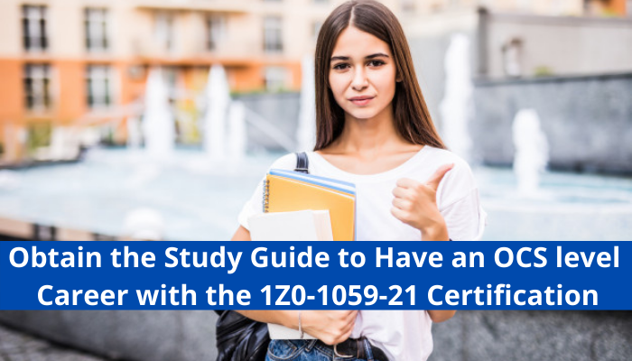 1Z0-1059-21 Certification Exam
