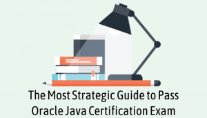 A Sure Way to Pass Your Oracle Java Certification Exam! - iSecPrep