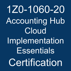 Oracle Financials Cloud, Oracle Accounting Hub Cloud Implementation Essentials Certification Questions, 1z0-1060-20 dumps, Oracle Accounting Hub Cloud Implementation Essentials Online Exam, Accounting Hub Cloud Implementation Essentials Exam Questions, Accounting Hub Cloud Implementation Essentials, Oracle Financials Cloud 20B Mock Test, 1Z0-1060-20, Oracle 1Z0-1060-20 Questions and Answers, oracle accounting hub cloud reviews, Oracle Accounting Hub Cloud 2020 Certified Implementation Specialist (OCS), 1Z0-1060-20 Study Guide, 1Z0-1060-20 Practice Test, 1Z0-1060-20 Sample Questions, 1Z0-1060-20 Simulator, Oracle Accounting Hub Cloud 2020 Implementation Essentials, 1Z0-1060-20 Certification, 1Z0-1060-20 Study Guide PDF, 1Z0-1060-20 Online Practice Test