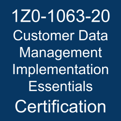 customer data management cloud, Oracle Customer Data Management Cloud Service, 1Z0-1063-20, Oracle 1Z0-1063-20 Questions and Answers, Oracle Customer Data Management 2020 Certified Implementation Specialist (OCS), 1Z0-1063-20 Study Guide, 1Z0-1063-20 Practice Test, Oracle Customer Data Management Implementation Essentials Certification Questions, 1Z0-1063-20 Sample Questions, 1Z0-1063-20 Simulator, Oracle Customer Data Management Implementation Essentials Online Exam, Oracle Customer Data Management 2020 Implementation Essentials, 1Z0-1063-20 Certification, Customer Data Management Implementation Essentials Exam Questions, Customer Data Management Implementation Essentials, 1Z0-1063-20 Study Guide PDF, 1Z0-1063-20 Online Practice Test, Oracle Customer Data Management Cloud Service 20B Mock Test