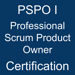 Scrum, Scrum.org, Scrum.org PSPO I, Scrum.org Professional Scrum Product Owner Exam Questions, Scrum.org Professional Scrum Product Owner Question Bank, Scrum.org Professional Scrum Product Owner Questions, Scrum.org Professional Scrum Product Owner Test Questions, Scrum.org Professional Scrum Product Owner Study Guide, Scrum.org PSPO I Quiz, Scrum.org PSPO I Exam, PSPO I, PSPO I Question Bank, PSPO I Certification, PSPO I Questions, PSPO I Body of Knowledge (BOK), PSPO I Practice Test, PSPO I Study Guide Material, PSPO I Sample Exam, Professional Scrum Product Owner, Professional Scrum Product Owner Certification, Professional Scrum Product Owner I