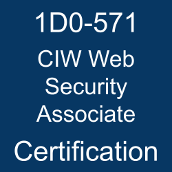1D0-571 pdf, 1D0-571 questions, 1D0-571 practice test, 1D0-571 dumps, 1D0-571 Study Guide, CIW Web Security Associate Certification, CIW Web Security Associate Questions, CIW CIW Web Security Associate, CIW Web Security, CIW Certification, CIW Web Security Associate, 1D0-571 Web Security Associate, 1D0-571 Online Test, 1D0-571 Questions, 1D0-571 Quiz, 1D0-571, Web Security Associate Certification Mock Test, CIW Web Security Associate Certification, Web Security Associate Practice Test, Web Security Associate Study Guide, CIW 1D0-571 Question Bank