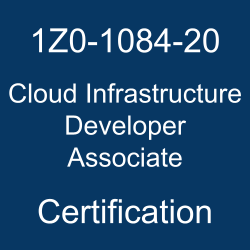 1Z0-1084-20, Oracle Cloud Infrastructure, Oracle 1Z0-1084-20 Questions and Answers, Oracle Cloud Infrastructure Developer 2020 Certified Associate (OCA), 1Z0-1084-20 Study Guide, 1Z0-1084-20 Practice Test, 1z0-1084-20 dumps, Oracle Cloud Infrastructure Developer Associate Certification Questions, 1Z0-1084-20 Sample Questions, 1Z0-1084-20 Simulator, Oracle Cloud Infrastructure Developer Associate Online Exam, Oracle Cloud Infrastructure Developer 2020 Associate, 1Z0-1084-20 Certification, Cloud Infrastructure Developer Associate Exam Questions, Cloud Infrastructure Developer Associate, 1Z0-1084-20 Study Guide PDF, 1Z0-1084-20 Online Practice Test, Oracle ​Cloud Infrastructure 2020 Mock Test