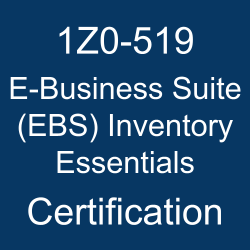 1Z0-519, Oracle E-Business Suite R12.1 Inventory Essentials, 1Z0-519 Sample Questions, 1Z0-519 Study Guide, 1Z0-519 Practice Test, 1Z0-519 Simulator, 1Z0-519 Certification, Oracle E-Business Suite 12 and 12.1. Mock Test, Oracle 1Z0-519 Questions and Answers, Oracle E-Business Suite 12 Supply Chain Certified Implementation Specialist - Oracle Inventory (OCS), Oracle E-Business Suite Manufacturing, Oracle E-Business Suite (EBS) Inventory Essentials Certification Questions, Oracle E-Business Suite (EBS) Inventory Essentials Online Exam, E-Business Suite (EBS) Inventory Essentials Exam Questions, E-Business Suite (EBS) Inventory Essentials, 1Z0-519 Study Guide PDF, 1Z0-519 Online Practice Test