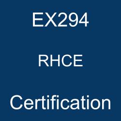 Red Hat, Red Hat EX294, Red Hat Linux Administrator Certification, EX294 RHCE, EX294 Mock Test, EX294 Practice Exam, EX294 Prep Guide, EX294 Questions, EX294 Simulation Questions, EX294, Red Hat Certified Engineer (RHCE) Questions and Answers, RHCE Online Test, RHCE Mock Test, Red Hat EX294 Study Guide, Red Hat RHCE Exam Questions, Red Hat RHCE Cert Guide, EX294 Sample Question, EX294 Syllabus, EX294 Question, EX294 pdf, EX294 Study Material, EX294 Training, EX294 Book, EX294 Exam Guide, EX294 tutorial, EX294 Simulator, Red Hat Certification, EX294 Certification, RHCE Certification, Red Hat Exam, EX294 Exam, RHCE Exam