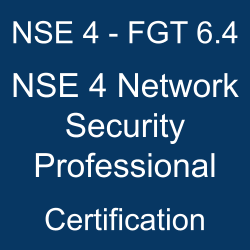 Fortinet NSE 4 Network Security Professional Certification, NSE 4 Network Security Professional Mock Exam, NSE 4 Network Security Professional Question Bank, NSE 4 Network Security Professional, NSE 4 Network Security Professional Sample Questions, NSE 4 - FGT 6.4 Questions, NSE 4 - FGT 6.4 Quiz, NSE 4 - FGT 6.4, Fortinet NSE 4 - FGT 6.4 Question Bank, NSE 4 - FortiOS 6.4 Exam Questions, Fortinet NSE 4 - FortiOS 6.4 Questions, Fortinet NSE 4 - FortiOS 6.4, Fortinet NSE 4 - FortiOS 6.4 Certification, Fortinet NSE 4 - FGT 6.4 Practice Test Free, NSE 4 - FortiOS 6.4 Certification Questions and Answers, NSE 4 - FortiOS 6.4 Certification Sample Questions

