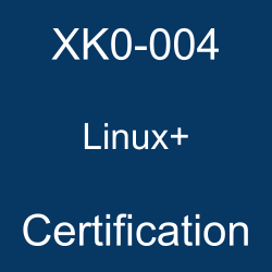 XK0-004 pdf, XK0-004 questions, XK0-004 practice test, XK0-004 dumps, XK0-004 Study Guide, CompTIA Linux+ Certification, CompTIA Linux Plus Questions, CompTIA CompTIA Linux+, CompTIA Infrastructure, CompTIA Linux+, CompTIA Certification, CompTIA Linux+ Certification, Linux+ Practice Test, Linux+ Study Guide, XK0-004 Linux+, XK0-004 Online Test, XK0-004, XK0-004 Questions, XK0-004 Quiz, CompTIA XK0-004 Question Bank