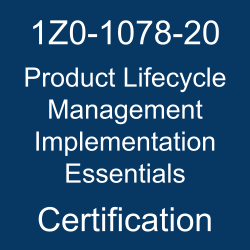 1Z0-1078-20, Oracle 1Z0-1078-20 Questions and Answers, Oracle Product Lifecycle Management 2020 Certified Implementation Specialist (OCS), Oracle Product Lifecycle Management Cloud, 1Z0-1078-20 Study Guide, 1Z0-1078-20 Practice Test, Oracle Product Lifecycle Management Implementation Essentials Certification Questions, 1Z0-1078-20 Sample Questions, 1Z0-1078-20 Simulator, Oracle Product Lifecycle Management Implementation Essentials Online Exam, Oracle Product Lifecycle Management 2020 Implementation Essentials, 1Z0-1078-20 Certification, Product Lifecycle Management Implementation Essentials Exam Questions, Product Lifecycle Management Implementation Essentials, 1Z0-1078-20 Study Guide PDF, 1Z0-1078-20 Online Practice Test, Product Lifecycle Management Cloud 20D Mock Test