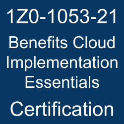 Oracle Benefits Cloud, Oracle Benefits Cloud Implementation Essentials Certification Questions, Oracle Benefits Cloud Implementation Essentials Online Exam, Benefits Cloud Implementation Essentials Exam Questions, Benefits Cloud Implementation Essentials, 1Z0-1053-21, Oracle 1Z0-1053-21 Questions and Answers, Oracle Benefits Cloud 2021 Certified Implementation Specialist (OCS), 1Z0-1053-21 Study Guide, 1Z0-1053-21 Practice Test, 1Z0-1053-21 Sample Questions, 1Z0-1053-21 Simulator, Oracle Benefits Cloud 2021 Implementation Essentials, 1Z0-1053-21 Certification, 1Z0-1053-21 Study Guide PDF, 1Z0-1053-21 Online Practice Test, Oracle Benefits Cloud 21B Mock Test