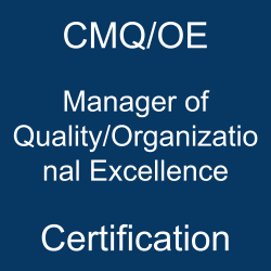 ASQ, ASQ CMQ/OE, CMQ/OE, Manager of Quality/Organizational Excellence, ASQ Manager of Quality/Organizational Excellence Exam Questions, ASQ Manager of Quality/Organizational Excellence Questions, ASQ CMQ/OE Quiz, ASQ CMQ/OE Exam, CMQ/OE Questions, CMQ/OE Sample Exam, ASQ Manager of Quality/Organizational Excellence Question Bank, ASQ Manager of Quality/Organizational Excellence Study Guide, CMQ/OE Certification, CMQ/OE Practice Test, CMQ/OE Study Guide Material, Manager of Quality/Organizational Excellence Certification, Quality Control, ASQ Manager of Quality/Organizational Excellence Test Questions, CMQ/OE Question Bank, CMQ/OE Body of Knowledge (BOK), ASQ Manager of Quality/Organizational Excellence, Manager of Quality/Organizational Excellence Simulator, Manager of Quality/Organizational Excellence Mock Exam