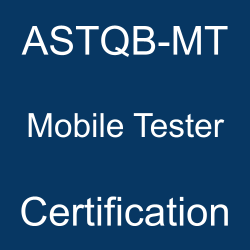 ASTQB, Software Testing, ASTQB Mobile Tester Exam Questions, ASTQB Mobile Tester Question Bank, ASTQB Mobile Tester Questions, ASTQB Mobile Tester Test Questions, ASTQB Mobile Tester Study Guide, ASTQB-MT Quiz, ASTQB-MT Exam, ASTQB-MT, ASTQB-MT Question Bank, ASTQB-MT Certification, ASTQB-MT Questions, ASTQB-MT Body of Knowledge (BOK), ASTQB-MT Practice Test, ASTQB-MT Study Guide Material, ASTQB-MT Sample Exam, Mobile Tester, Mobile Tester Certification, ASTQB Certified Mobile Tester