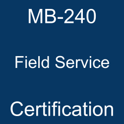 MB-240 pdf, MB-240 questions, MB-240 practice test, MB-240 dumps, MB-240 Study Guide, Microsoft Field Service Certification, Microsoft Field Service Questions, Microsoft Dynamics 365 Field Service, Microsoft Dynamics 365, Microsoft Certification, Microsoft Certified - Dynamics 365 Field Service Functional Consultant Associate, MB-240 Field Service, MB-240 Online Test, MB-240 Questions, MB-240 Quiz, MB-240, Microsoft Field Service Certification, Field Service Practice Test, Field Service Study Guide, Microsoft MB-240 Question Bank, Field Service Certification Mock Test, Field Service Simulator, Field Service Mock Exam, Microsoft Field Service Questions, Field Service, Microsoft Field Service Practice Test
