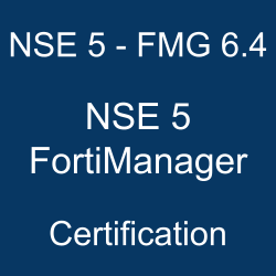 FortiManager Sample Questions, NSE 5 - FMG 6.4 Questions, NSE 5 - FMG 6.4 Quiz, NSE 5 - FMG 6.4, Fortinet NSE 5 - FMG 6.4 Question Bank, Fortinet NSE 5 - FortiManager 6.4, Fortinet NSE 5 - FMG 6.4 Practice Test Free
