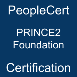 PeopleCert, PRINCE2 Foundation, PRINCE2 Foundation Certification, PRINCE2 Foundation Sample Exam, PeopleCert PRINCE2 Foundation Exam Questions, PeopleCert PRINCE2 Foundation Question Bank, PeopleCert PRINCE2 Foundation Questions, PeopleCert PRINCE2 Foundation Test Questions, PeopleCert PRINCE2 Foundation Study Guide, PeopleCert PRINCE2 Foundation Quiz, PeopleCert PRINCE2 Foundation Exam, PRINCE2 Foundation Question Bank, PRINCE2 Foundation Questions, PRINCE2 Foundation Body of Knowledge (BOK), PRINCE2 Foundation Practice Test, PRINCE2 Foundation Study Guide Material, Project, Programme & Portfolio Management, PeopleCert PRINCE2 Foundation 2017