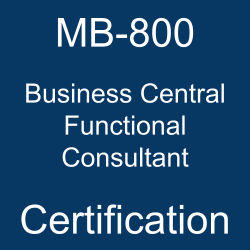 MB-800 pdf, MB-800 questions, MB-800 practice test, MB-800 dumps, MB-800 Study Guide, Microsoft Business Central Functional Consultant Certification, Microsoft Business Central Functional Consultant Questions, Microsoft Microsoft Dynamics 365 Business Central Functional Consultant, Microsoft Dynamics 365, Microsoft Certification, Microsoft Certified - Dynamics 365 Business Central Functional Consultant Associate, MB-800 Business Central Functional Consultant, MB-800 Online Test, MB-800 Questions, MB-800 Quiz, MB-800, Microsoft Business Central Functional Consultant Certification, Business Central Functional Consultant Practice Test, Business Central Functional Consultant Study Guide, Microsoft MB-800 Question Bank, Business Central Functional Consultant Certification Mock Test, Business Central Functional Consultant Simulator, Business Central Functional Consultant Mock Exam, Microsoft Business Central Functional Consultant Questions, Business Central Functional Consultant, Microsoft Business Central Functional Consultant Practice Test
