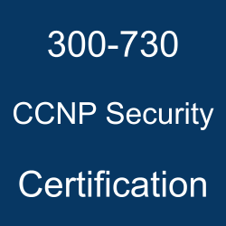 Cisco Certification, Cisco CCNP Security Certification, CCNP Security Practice Test, Cisco CCNP Security Primer, CCNP Security Study Guide, CCNP Security, CCNP Security Books, CCNP Security Certification Cost, CCNP Security Certification Syllabus, Cisco CCNP Security Training, Cisco Security Certification, 300-730 CCNP Security, 300-730 Online Test, 300-730, Implementing Secure Solutions with Virtual Private Networks, Cisco Certified Specialist Network Security VPN Implementation, 300-730 Syllabus, Cisco 300-730 Books, Cisco SVPN Books, Cisco SVPN Certification
