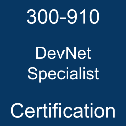Cisco Certification, Cisco DevNet Certification, 300-910 DevNet Specialist, 300-910 Online Test, 300-910, Cisco DevNet Specialist Certification, DevNet Specialist Practice Test, Cisco DevNet Specialist Primer, DevNet Specialist Study Guide, DevNet Specialist, Implementing DevOps Solutions and Practices using Cisco Platforms, Cisco Certified DevNet Specialist DevOps, 300-910 Syllabus, DevNet Specialist Books, DevNet Specialist Certification Cost, DevNet Specialist Certification Syllabus, Cisco DevNet Specialist Training, Cisco 300-910 Books, Cisco DEVOPS Books, Cisco DEVOPS Certification
