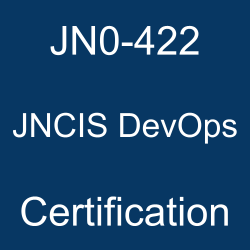 Juniper Certification, JNCIS DevOps Certification Mock Test, Juniper JNCIS DevOps Certification, JNCIS DevOps Mock Exam, JNCIS DevOps Practice Test, Juniper JNCIS DevOps Primer, JNCIS DevOps Question Bank, JNCIS DevOps Simulator, JNCIS DevOps Study Guide, JNCIS DevOps, JNCIS-DevOps Exam Questions, Juniper JNCIS-DevOps Questions, Automation and DevOps Specialist, Juniper JNCIS-DevOps Practice Test, JN0-422 JNCIS DevOps, JN0-422 Online Test, JN0-422 Questions, JN0-422 Quiz, JN0-422, Juniper JN0-422 Question Bank