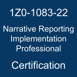 1Z0-1083-22, Oracle 1Z0-1083-22 Questions and Answers, Oracle Narrative Reporting 2022 Certified Implementation Professional (OCP), Oracle Narrative Reporting, 1Z0-1083-22 Study Guide, 1Z0-1083-22 Practice Test, Oracle Narrative Reporting Implementation Professional Certification Questions, 1Z0-1083-22 Sample Questions, 1Z0-1083-22 Simulator, Oracle Narrative Reporting Implementation Professional Online Exam, Oracle Narrative Reporting 2022 Implementation Professional, 1Z0-1083-22 Certification, Narrative Reporting Implementation Professional Exam Questions, Narrative Reporting Implementation Professional, 1Z0-1083-22 Study Guide PDF, 1Z0-1083-22 Online Practice Test, Oracle Narrative Reporting 22A/22B Mock Test