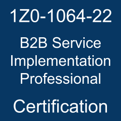 Oracle B2B Service, 1Z0-1064-22, Oracle 1Z0-1064-22 Questions and Answers, Oracle B2B Service 2022 Certified Implementation Professional, 1Z0-1064-22 Study Guide, 1Z0-1064-22 Practice Test, 1Z0-1064-22 dumps, 1Z0-1064-22 training, 1Z0-1064-22 exam guide, 1Z0-1064-22 preparation tips, 1Z0-1064-22 exam preparation, 1Z0-1064-22 exam questions, 1Z0-1064-22 exam, 1Z0-1064-22 questions and answers, Oracle B2B Service Implementation Professional Certification Questions, 1Z0-1064-22 Sample Questions, 1Z0-1064-22 Simulator, Oracle B2B Service Implementation Professional Online Exam, Oracle B2B Service 2022 Implementation Professional, 1Z0-1064-22 Certification, B2B Service Implementation Professional Exam Questions, B2B Service Implementation Professional, 1Z0-1064-22 Study Guide PDF, 1Z0-1064-22 Online Practice Test, Oracle Engagement Cloud 22A/22B Mock Test