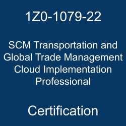 Oracle Logistics Cloud, 1Z0-1079-22, Oracle 1Z0-1079-22 Questions and Answers, Oracle SCM Transportation and Global Trade Management Cloud 2022 Implementation Professional, 1Z0-1079-22 Study Guide, 1Z0-1079-22 dumps, 1Z0-1079-22 preparation tips, 1Z0-1079-22 exam preparation, 1Z0-1079-22 training, 1Z0-1079-22 books, 1Z0-1079-22 exam guide, 1Z0-1079-22 exam questions, 1Z0-1079-22 syllabus topics, 1Z0-1079-22 exam topixcs, 1Z0-1079-22 Practice Test, Oracle SCM Transportation and Global Trade Management Cloud Implementation Professional Certification Questions, 1Z0-1079-22 Sample Questions, 1Z0-1079-22 Simulator, Oracle SCM Transportation and Global Trade Management Cloud Implementation Professional Online Exam, Oracle SCM Transportation and Global Trade Management Cloud 2022 Implementation Professional, 1Z0-1079-22 Certification, SCM Transportation and Global Trade Management Cloud Implementation Professional Exam Questions, SCM Transportation and Global Trade Management Cloud Implementation Professional, 1Z0-1079-22 Study Guide PDF, 1Z0-1079-22 Online Practice Test, Oracle Transportation Management 22A/22B Mock Test