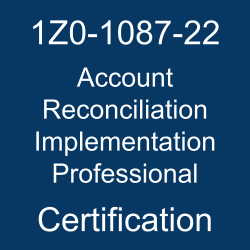 Oracle Account Reconciliation, 1Z0-1087-22, Oracle 1Z0-1087-22 Questions and Answers, Oracle Account Reconciliation 2022 Certified Implementation Professional, 1Z0-1087-22 Study Guide, 1Z0-1087-22 Practice Test, 1Z0-1087-22 pdf, 1Z0-1087-22 dumps, 1Z0-1087-22 exam guide, 1Z0-1087-22 questions and answers, 1Z0-1087-22 exam questions, 1Z0-1087-22 preparation tips, 1Z0-1087-22 exam preparation, 1Z0-1087-22 syllabus topics, 1Z0-1087-22 exam topics, 1Z0-1087-22 preparation, 1Z0-1087-22 syllabus, 1Z0-1087-22 certification, 1Z0-1087-22 dumps free pdf, 1Z0-1087-22 training, 1Z0-1087-22 questions, Oracle Account Reconciliation Implementation Professional Certification Questions, 1Z0-1087-22 Sample Questions, 1Z0-1087-22 Simulator, Oracle Account Reconciliation Implementation Professional Online Exam, Oracle Account Reconciliation 2022 Implementation Professional, 1Z0-1087-22 Certification, Account Reconciliation Implementation Professional Exam Questions, Account Reconciliation Implementation Professional, 1Z0-1087-22 Study Guide PDF, 1Z0-1087-22 Online Practice Test, Oracle Account Reconciliation 22A/22B Mock Test