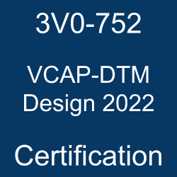 3V0-752 Mock Test, 3V0-752 Practice Exam, 3V0-752 Prep Guide, 3V0-752 Questions, 3V0-752 Simulation Questions, 3V0-752, VMware 3V0-752 Study Guide, VMware End-User Computing Certification, 3V0-752 VCAP-DTM Design 2022, VMware Certified Advanced Professional - Desktop Management Design 2022 (VCAP-DTM Design 2022) Questions and Answers, VCAP-DTM Design 2022 Online Test, VCAP-DTM Design 2022 Mock Test, VMware VCAP-DTM Design 2022 Exam Questions, VMware VCAP-DTM Design 2022 Cert Guide