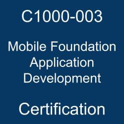 IBM Certification, IBM Certified Mobile Application Developer - Mobile Foundation V8.0, C1000-003 Mobile Foundation Application Development, C1000-003 Online Test, C1000-003 Questions, C1000-003 Quiz, C1000-003, IBM Mobile Foundation Application Development Certification, Mobile Foundation Application Development Practice Test, Mobile Foundation Application Development Study Guide, IBM C1000-003 Question Bank, Mobile Foundation Application Development Certification Mock Test, Mobile Foundation Application Development Simulator, Mobile Foundation Application Development Mock Exam, IBM Mobile Foundation Application Development Questions, Mobile Foundation Application Development, IBM Mobile Foundation Application Development Practice Test, C1000-003 pdf, C1000-003 exam guide, C1000-003 sylabus, C1000-003 exam questions, C1000-003 sample questions, C1000-003 dumps, C1000-003 preparation tips