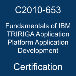 IBM Certification, IBM Certified Associate Application Developer - TRIRIGA Application Platform V3.2.1, C2010-653 Fundamentals of IBM TRIRIGA Application Platform Application Development, C2010-653 Online Test, C2010-653 Questions, C2010-653 Quiz, C2010-653, Fundamentals of IBM TRIRIGA Application Platform Application Development Certification, Fundamentals of IBM TRIRIGA Application Platform Application Development Practice Test, Fundamentals of IBM TRIRIGA Application Platform Application Development Study Guide, IBM C2010-653 Question Bank, Fundamentals of IBM TRIRIGA Application Platform Application Development Simulator, Fundamentals of IBM TRIRIGA Application Platform Application Development Mock Exam, Fundamentals of IBM TRIRIGA Application Platform Application Development Questions, C2010-653 pdf, C2010-653 exam guide, C2010-653 syllabus, C2010-653 books, C2010-653 training, C2010-653 study guide, C2010-653 questions and answers, C2010-653 exam questions, C2010-653 sample questions, C2010-653 syllabus topics, C2010-653 preparation tips
