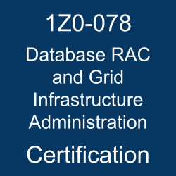 Oracle Database RAC and Grid Infrastructure Administration Certification Questions, Oracle Database RAC and Grid Infrastructure Administration Online Exam, Database RAC and Grid Infrastructure Administration Exam Questions, Database RAC and Grid Infrastructure Administration, Oracle Database 19C Mock Test, Oracle Database 19c, 1Z0-078, Oracle 1Z0-078 Questions and Answers, 1Z0-078 Study Guide, 1Z0-078 Practice Test, 1Z0-078 Sample Questions, 1Z0-078 Simulator, 1Z0-078 Certification, 1Z0-078 Study Guide PDF, 1Z0-078 Online Practice Test, Oracle Database 19c - RAC ASM and Grid Infrastructure Administration, Oracle Certified Professional Oracle Database 19c - RAC ASM and Grid Infrastructure Administrator (OCE), 1Z0-078 pdf, 1Z0-078 questions, 1Z0-078 exam guide, 1Z0-078 syllabus, 1Z0-078 exam questions, 1Z0-078 syllabus topics, 1Z0-078 exam topics, 1Z0-078 preparation tips, 1Z0-078 exam preparation, 1Z0-078 study materials, 1Z0-078 books, 1Z0-078 training, 1Z0-078 exam