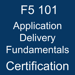 F5 Certified BIG-IP Administrator, F5 101 Application Delivery Fundamentals, F5 101 Online Test, F5 101 Questions, F5 101 Quiz, F5 101, F5 Application Delivery Fundamentals Certification, Application Delivery Fundamentals Practice Test, Application Delivery Fundamentals Study Guide, F5 101 Question Bank, F5 Certification, Application Delivery Fundamentals Certification Mock Test, Application Delivery Fundamentals Simulator, Application Delivery Fundamentals Mock Exam, F5 Application Delivery Fundamentals Questions, Application Delivery Fundamentals, F5 Application Delivery Fundamentals Practice Test, f5 101 practice exam