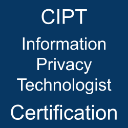 CIPT Exam to Rise & Shine as IAPP Certified Information Privacy ...