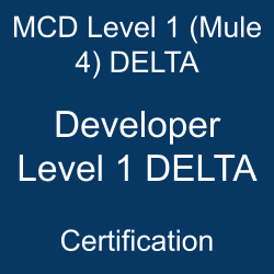 MCD Level 1 (Mule 4) DELTA Certification Mock Test, Developer Level 1 DELTA Simulator, Developer Level 1 DELTA Mock Exam, MuleSoft Developer Level 1 DELTA Questions, Developer Level 1 DELTA, MuleSoft Developer Level 1 DELTA Practice Test