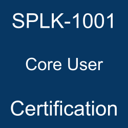 Splunk Certification, Splunk Core Certified User, SPLK-1001 Core User, SPLK-1001 Online Test, SPLK-1001 Questions, SPLK-1001 Quiz, SPLK-1001, Splunk Core User Certification, Core User Practice Test, Core User Study Guide, Splunk SPLK-1001 Question Bank, Core User Certification Mock Test, Core User Simulator, Core User Mock Exam, Splunk Core User Questions, Core User, Splunk Core User Practice Test