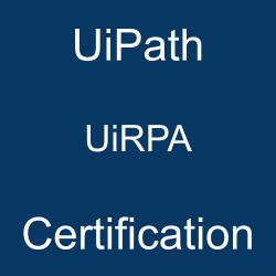 UiPath Certified RPA Associate (UiRPA), UiRPA Online Test, UiRPA Questions, UiRPA Quiz, UiRPA, UiPath UiRPA Certification, UiRPA Practice Test, UiRPA Study Guide, UiPath UiRPA Question Bank, UiPath Certification, UiRPA Certification Mock Test, UiRPA Simulator, UiRPA Mock Exam, UiPath UiRPA Questions, UiPath UiRPA Practice Test