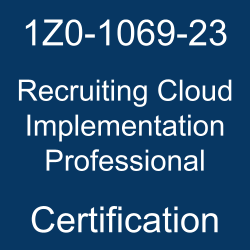 Oracle Recruiting Cloud, 1Z0-1069-23, Oracle 1Z0-1069-23 Questions and Answers, Oracle Recruiting Cloud 2023 Certified Implementation Professional, 1Z0-1069-23 Study Guide, 1Z0-1069-23 Practice Test, Oracle Recruiting Cloud Implementation Professional Certification Questions, 1Z0-1069-23 Sample Questions, 1Z0-1069-23 Simulator, Oracle Recruiting Cloud Implementation Professional Online Exam, Oracle Recruiting Cloud 2023 Implementation Professional, 1Z0-1069-23 Certification, Recruiting Cloud Implementation Professional Exam Questions, Recruiting Cloud Implementation Professional, 1Z0-1069-23 Study Guide PDF, 1Z0-1069-23 Online Practice Test, Oracle Recruiting Cloud Mock Test, 1Z0-1069-23 pdf, 1Z0-1069-23 questions, 1Z0-1069-23 exam guide, 1Z0-1069-23 syllabus, 1Z0-1069-23 exam questions, 1Z0-1069-23 study materials, 1Z0-1069-23 syllabus topics, 1Z0-1069-23 exam topics, 1Z0-1069-23 preparation tips