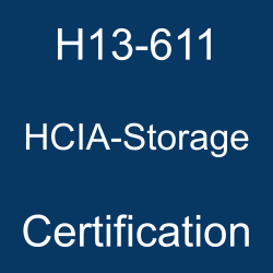 Huawei Certification, Huawei Certified ICT Associate - Storage, H13-611 HCIA-Storage, H13-611 Online Test, H13-611 Questions, H13-611 Quiz, H13-611, Huawei HCIA-Storage Certification, HCIA-Storage Practice Test, HCIA-Storage Study Guide, Huawei H13-611 Question Bank, HCIA-Storage Certification Mock Test, HCIA-Storage Simulator, HCIA-Storage Mock Exam, Huawei HCIA-Storage Questions, HCIA-Storage, Huawei HCIA-Storage Practice Test