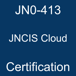 Juniper Certification, JN0-413 PDF, JN0-413 Dumps, JN0-413 Exam Info, JN0-413 Syllabus, JNCIS Cloud Certification Mock Test, Juniper JNCIS Cloud Certification, JNCIS Cloud Mock Exam, JNCIS Cloud Practice Test, Juniper JNCIS Cloud Primer, JNCIS Cloud Question Bank, JNCIS Cloud Simulator, JNCIS Cloud Study Guide, JNCIS Cloud, JNCIS-Cloud Exam Questions, Juniper JNCIS-Cloud Questions, Cloud Specialist, Juniper JNCIS-Cloud Practice Test, JN0-413, JN0-413 JNCIS Cloud, JN0-413 Online Test, JN0-413 Questions, JN0-413 Quiz, Juniper JN0-413 Question Bank