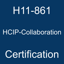H11-861 HCIP-Collaboration Certification