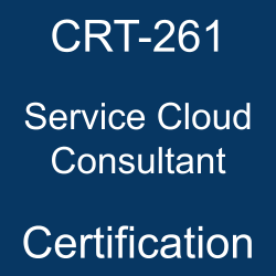 Salesforce Consultant Certification, CRT-261 Service Cloud Consultant, CRT-261 Mock Test, CRT-261 Practice Exam, CRT-261 Prep Guide, CRT-261 Questions, CRT-261 Simulation Questions, CRT-261, Salesforce Certified Service Cloud Consultant Questions and Answers, Service Cloud Consultant Online Test, Service Cloud Consultant Mock Test, Salesforce CRT-261 Study Guide, Salesforce Service Cloud Consultant Exam Questions, Salesforce Service Cloud Consultant Cert Guide, Service Cloud Consultant Certification Mock Test, Service Cloud Consultant Simulator, Service Cloud Consultant Mock Exam, Salesforce Service Cloud Consultant Questions, Service Cloud Consultant, Salesforce Service Cloud Consultant Practice Test