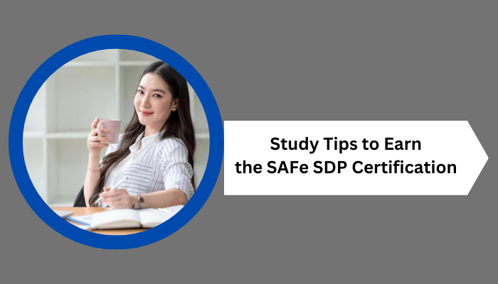 SAFe SDP certification exam study tips.