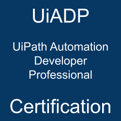 UiADP UiPath Automation Developer Professional certification