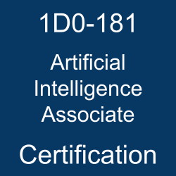 The most useful 1D0-181 PDF, sample questions, and practice test to ace the CIW Artificial Intelligence Associate exam.