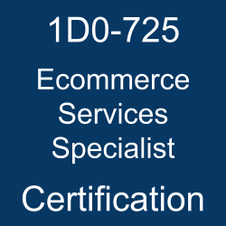 The most useful 1D0-725 PDF, sample questions, and practice test to ace the CIW Ecommerce Services Specialist exam.
