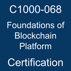 The most useful C1000-068 PDF, sample questions, and practice test to ace the IBM Certified Solution Advisor - Blockchain Platform V2 exam.