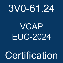VMware End-User Computing Certification, 3V0-61.24 VCAP EUC-2024, 3V0-61.24 Mock Test, 3V0-61.24 Practice Exam, 3V0-61.24 Prep Guide, 3V0-61.24 Questions, 3V0-61.24, VMware Certified Advanced Professional - End-User Computing Design 2024 (VCAP EUC-2024), VCAP EUC-2024 Online Test, VCAP EUC-2024 Mock Test, VMware 3V0-61.24 Study Guide, End-User Computing Design 2024