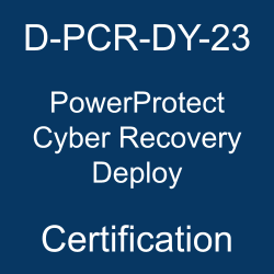 The most useful D-PCR-DY-23 PDF, sample questions, & practice test to ace the Dell Technologies PowerProtect Cyber Recovery Deploy 2023 exam.