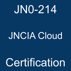 JN0-214 JNCIA-Cloud Certification