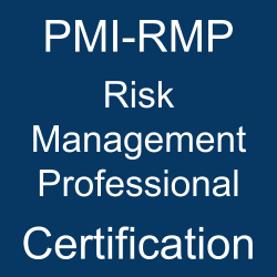 Project Management, PMI Risk Management Professional Study Guide, PMI-RMP Quiz, PMI-RMP Exam, PMI-RMP, PMI-RMP Question Bank, PMI-RMP Certification, PMI-RMP Questions, PMI-RMP Body of Knowledge (BOK), PMI-RMP Practice Test, PMI-RMP Study Guide Material, PMI-RMP Sample Exam, Risk Management Professional, Risk Management Professional Certification, PMI Risk Management Professional